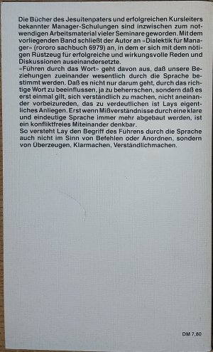 gebrauchtes Buch – Rupert Lay – rororo Taschenbuch Nr. 7435  / Führen durch das Wort / Erstausgabe