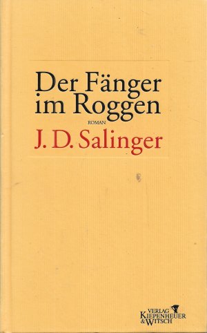 gebrauchtes Buch – J.D. Salinger – Der Fänger im Roggen – Roman