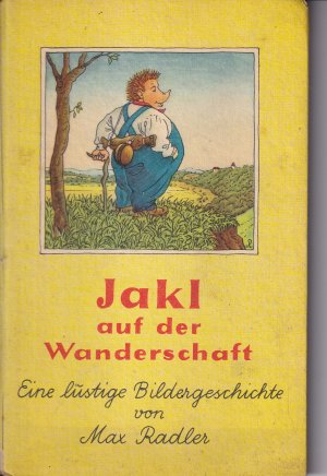 Jakl auf der Wanderschaft - eine lustige Bildergeschichte