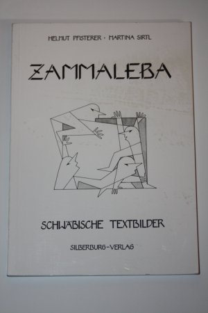 Zammaleba - schwäbische Textbilder