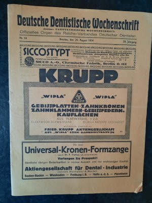 Deutsche Dentistische Wochenschrift. Offizielles Organ des Reichs-Verbandes Deutscher Dentisten. 28. Jahrgang, Nr. 34. Breslau, den 24. August 1924.