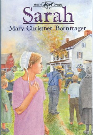 gebrauchtes Buch – Borntrager, Mary Christner – Sarah