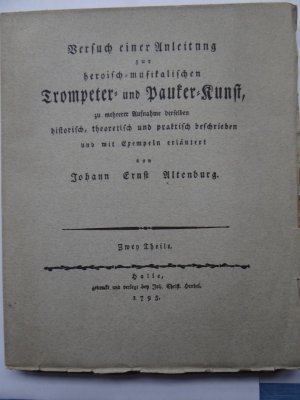 Versuch einer Anleitung zur heroisch-musikalischen Trompeter und Paukerkunst