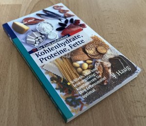 gebrauchtes Buch – Peter Mayr – Ihr Einkaufsführer - Kohlenhydrate, Proteine, Fette