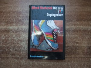 Die drei ??? - Dopingmixer.