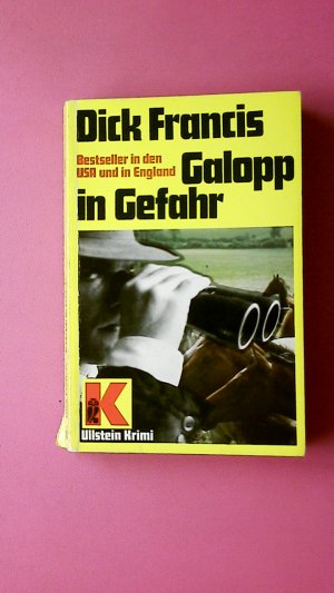 gebrauchtes Buch – Dick Francis – GALOPP IN GEFAHR.