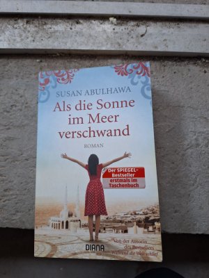 gebrauchtes Buch – Susan Abulhawa – Als die Sonne im Meer verschwand – Roman