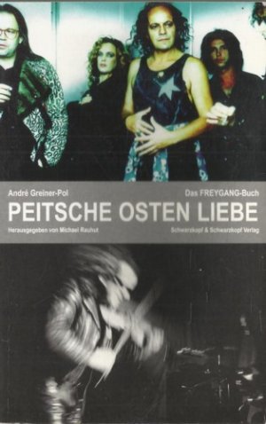 Peitsche Ostern Liebe. Das Freygang-Buch