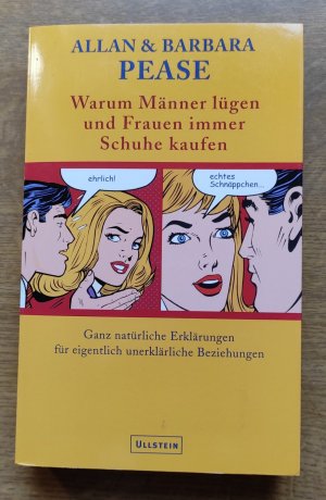 gebrauchtes Buch – Allan Pease – Warum Männer lügen und Frauen immer Schuhe kaufen - ganz natürliche Erklärungen für eigentlich unerklärliche Beziehungen