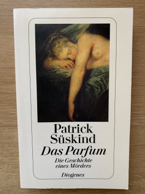 gebrauchtes Buch – Patrick Süskind – Das Parfum – Die Geschichte eines Mörders