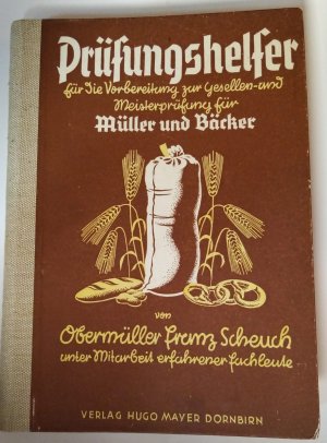 Prüfungshelfer für Müller und Bäcker. (1948)