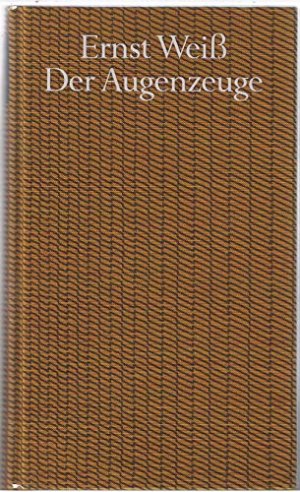 Der Augenzeuge (Bibliothek des 20. Jahrhundert)