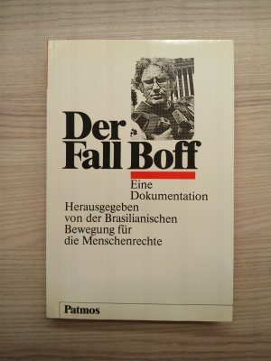 Der Fall Boff - e. Dokumentation