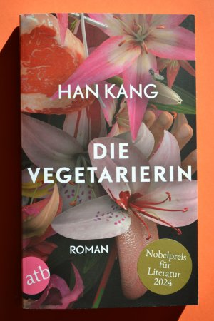 gebrauchtes Buch – Han Kang – Die Vegetarierin - Roman