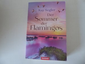 Der Sommer der Flamingos. Roman. TB