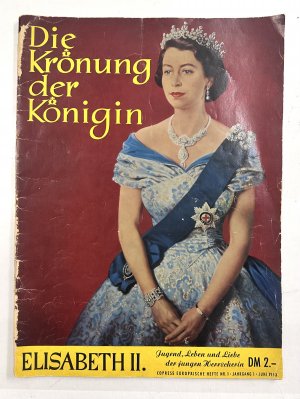 Die Krönung der Königin Elisabeth II.