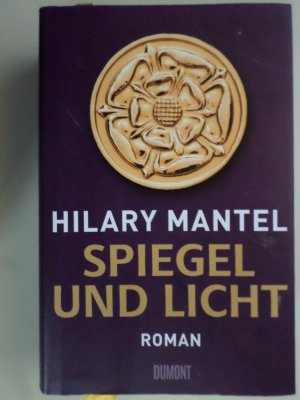 Spiegel und Licht – Roman