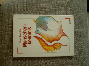 gebrauchtes Buch – Peter Lauster – Menschenkenntnis - Körpersprache, Mimik und Verhalten