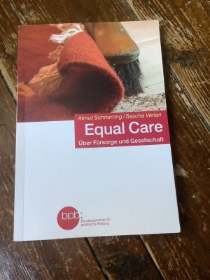 gebrauchtes Buch – Schnerring, Almut / Verlan – Equal Care