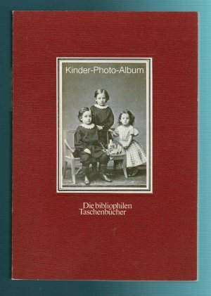 Kinder-Photo-Album. Die bibliophilen Taschenbücher 189 *neuwertig*