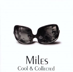 gebrauchter Tonträger – Miles Davis – Miles … Cool & Collected