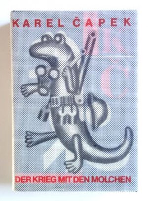 Der Krieg mit den Molchen. - Erste Ausgabe mit den Illustrationen und dem Schutzumschlag von Hans Ticha.