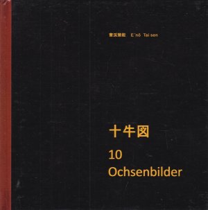 gebrauchtes Buch – E'no Tai sen – 10 Ochsenbilder