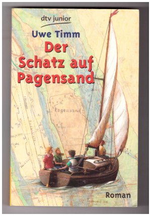 gebrauchtes Buch – Uwe Timm – Der Schatz auf Pagensand