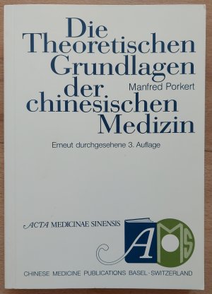 Die theoretischen Grundlagen der chinesischen Medizin