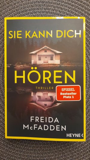 gebrauchtes Buch – Freida McFadden – Sie kann dich hören – Thriller – Millie ist zurück! Der neue Thriller der SPIEGEL-Bestsellerautorin voller unglaublicher Twists