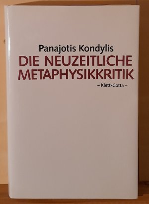 Die neuzeitliche Metaphysikkritik