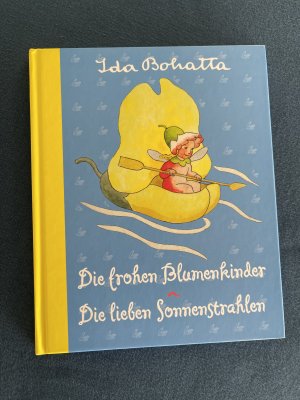 Die frohen Blumenkinder / Die lieben Sonnenstrahlen