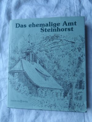 Das ehemalige Amt Steinhorst - Aufsätze d. Heimatforschers Hans Funck