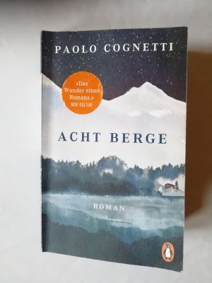 gebrauchtes Buch – Paolo Cognetti – Acht Berge - Roman