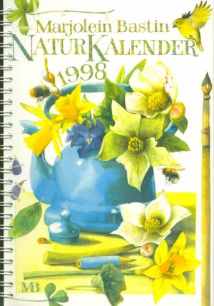 Marjolein Bastin Naturkalender 1998