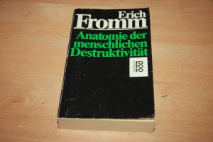 gebrauchtes Buch – Erich Fromm – Anatomie der menschlichen Destruktivität