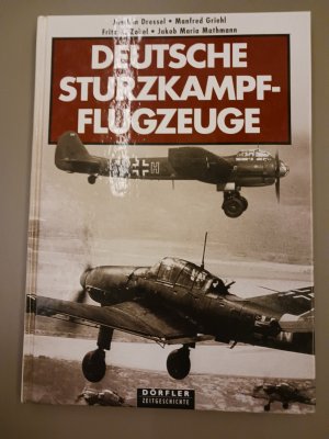 gebrauchtes Buch – Joachim Dressel – Deutsche Sturzkampfflugzeuge