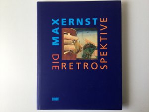 gebrauchtes Buch – Nationalgalerie Berlin – Max Ernst - Retrospektive        -------    Gebundene Ausgabe