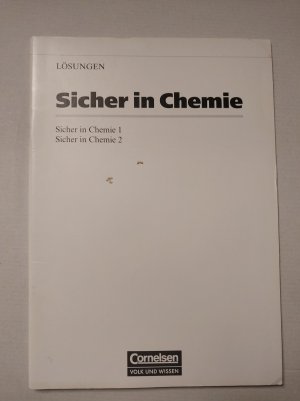 Lösungen zu Sicher in Chemie 1 und Sicher in Chemie 2