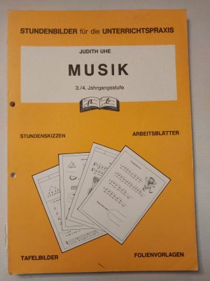 Stundenbilder Musik 3./4. Jahrgangsstufe - Stundenskizzen, Arbeitsblätter, Tafelbilder, Folienvorlagen