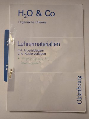 H2O & Co Organische Chemie Realschule, Lehrermaterialien mit Arbeitsblättern und Kopiervorlagen