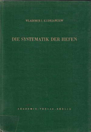 antiquarisches Buch – Wladimier I. Kudrjawzew – Die Systematik der Hefen