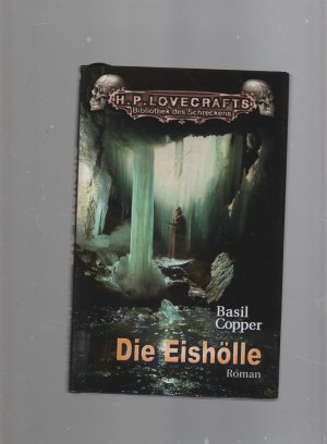 Die Eishölle