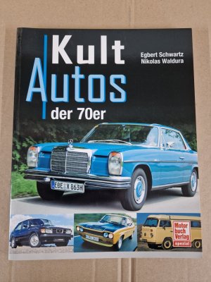 gebrauchtes Buch – Nikolas Waldura – Kultautos der 70er Jahre