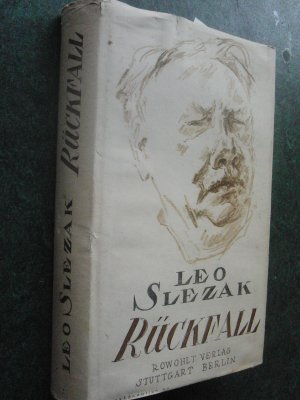 antiquarisches Buch – Leo Slezak – Rückfall