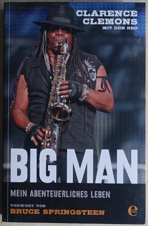 gebrauchtes Buch – Clarence Clemons – Big Man - Mein abenteuerliches Leben