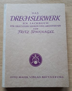 Das Drechslerwerk