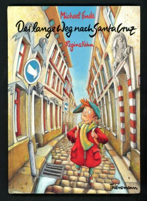 gebrauchtes Buch – Michael Ende – Der lange Weg nach Santa Cruz