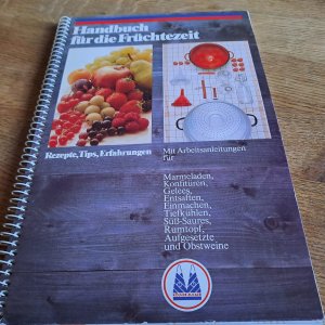 Handbuch für die Früchtezeit