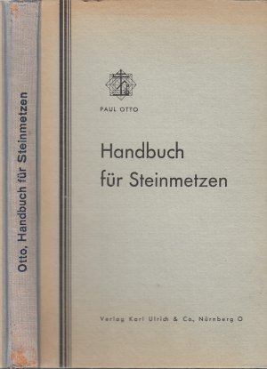 antiquarisches Buch – Paul Otto – Handbuch für Steinmetzen